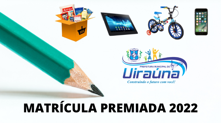uirauna-matricula-premiada-2022