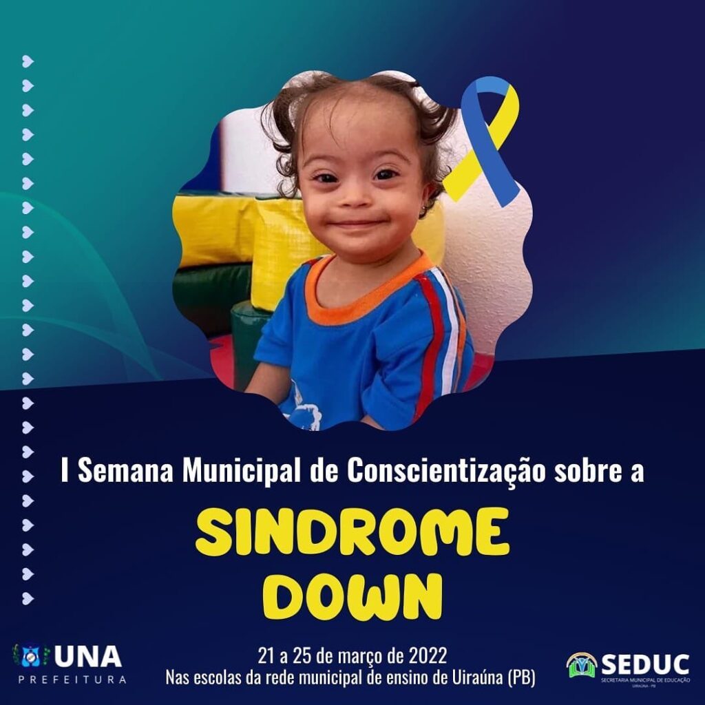 I Semana Municipal de Conscientização sobre a Síndrome de Down 2 prefeituradeuirauna 275897581 682029466474375 7271809735471221984 n