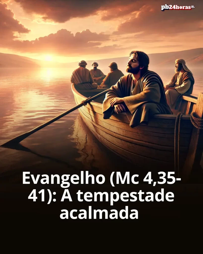 O Evangelho (Mc 4,35-41) narra Jesus acalmando a tempestade, revelando fé e confiança em meio ao medo