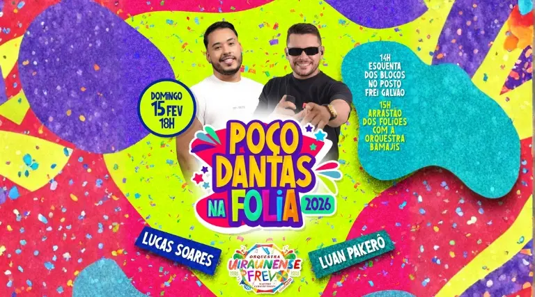 Confira a programação completa do Poço Dantas na folia 2026 1 Poço Dantas Na Folia Programação Oficial de 2026