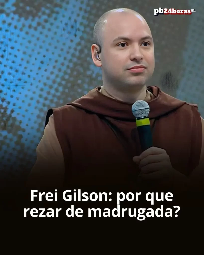 Frei Gilson explica por que rezar de madrugada durante a Quaresma atrai milhões de fiéis em transmissões ao vivo
