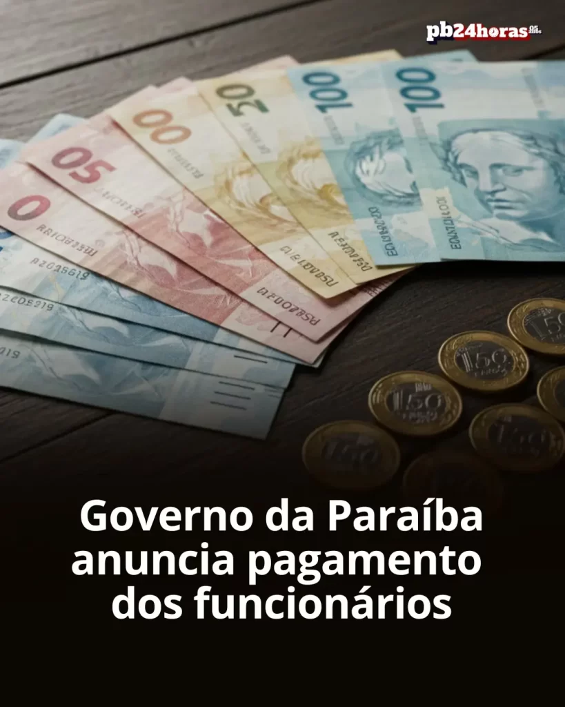 Pagamento Servidores Paraíba: Datas confirmadas