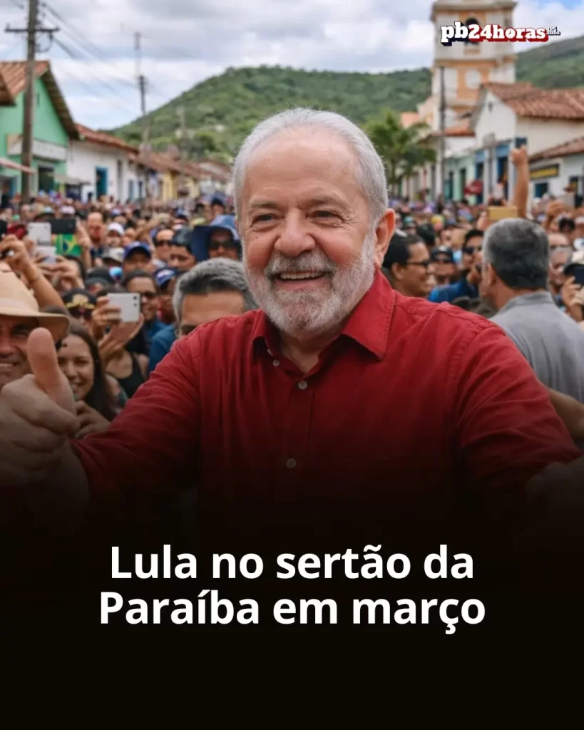 Lula na Paraíba: presidente virá ao sertão em março