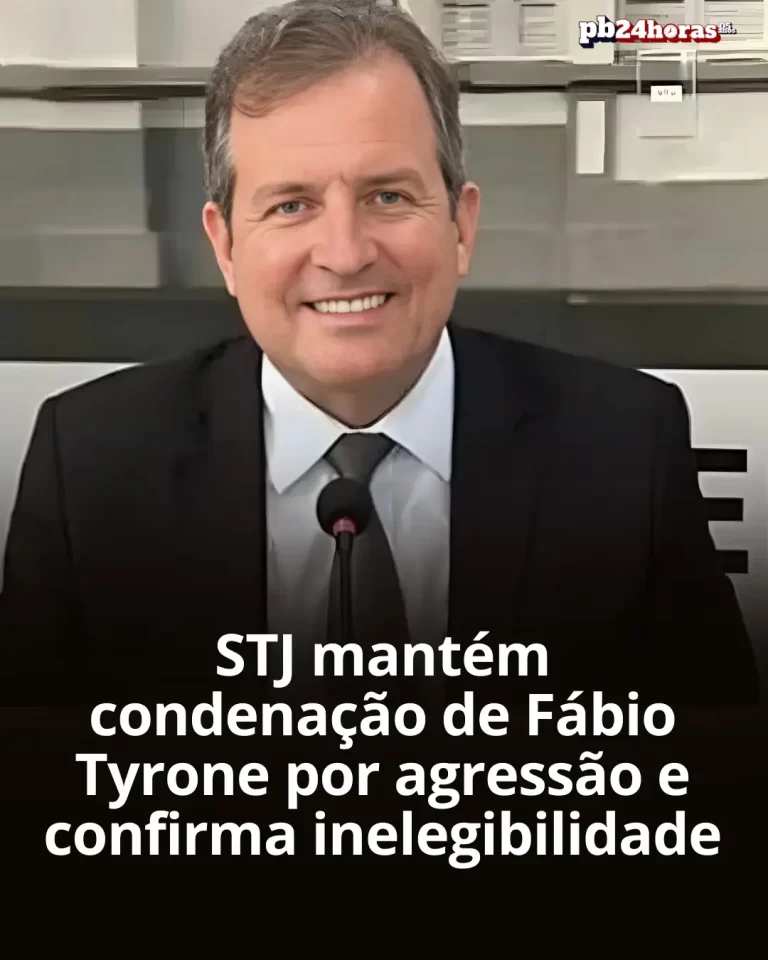 STJ mantém condenação de Fábio Tyrone por agressão a advogada. Ex-prefeito de Sousa fica inelegível