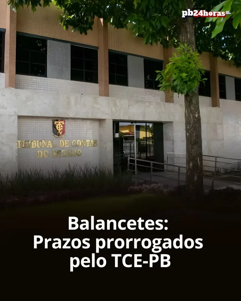 TCE-PB prorroga prazos da entrega dos balancetes