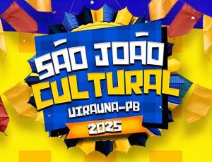 São João Cultural Uiraúna 2025
